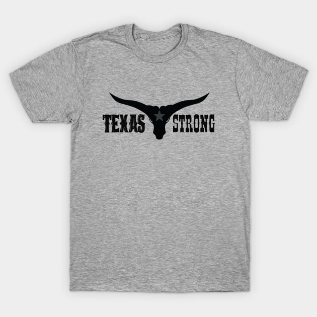 Texas Strong T-Shirt by ArteriaMix